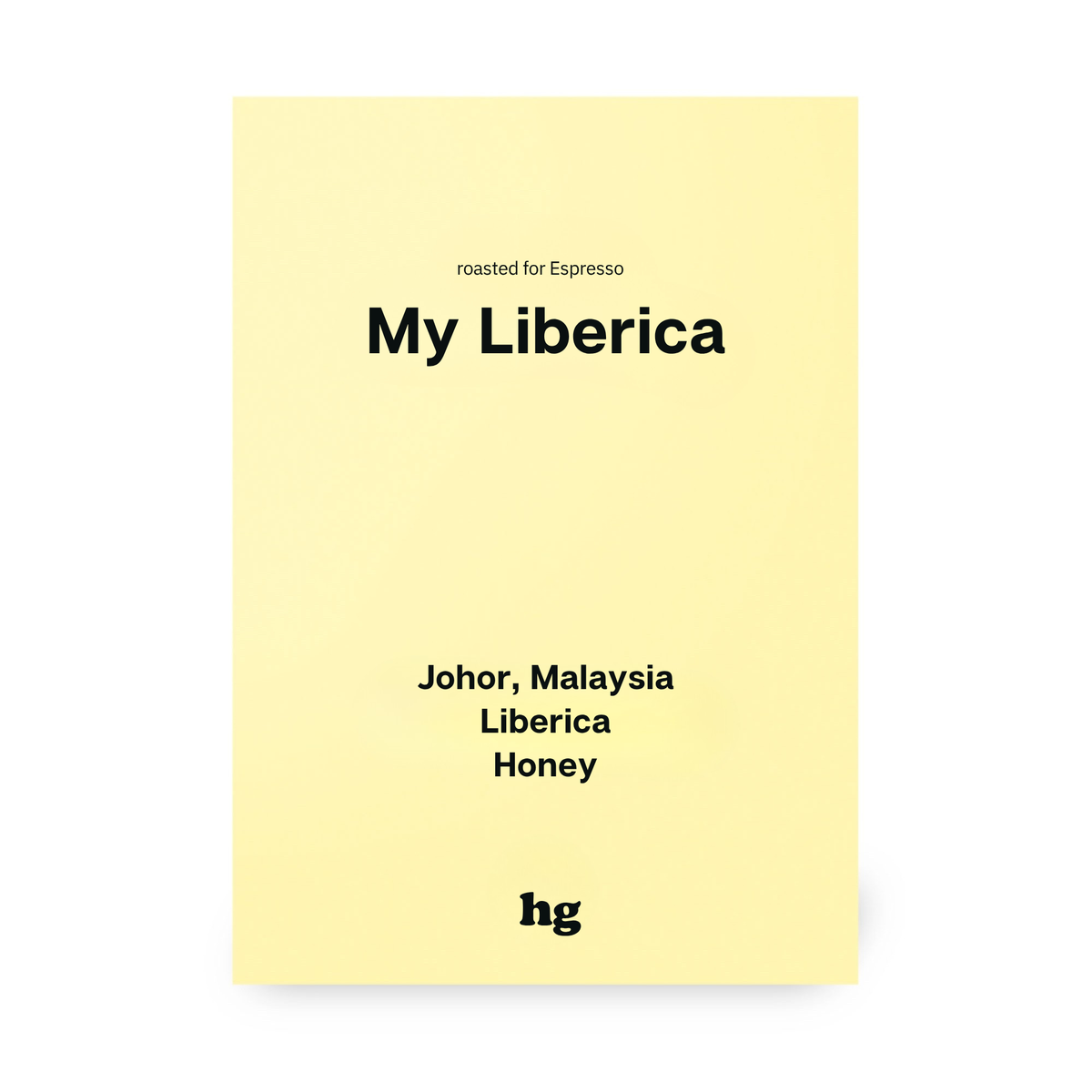 My Liberica, Liberica, Honey, Malaysia #E