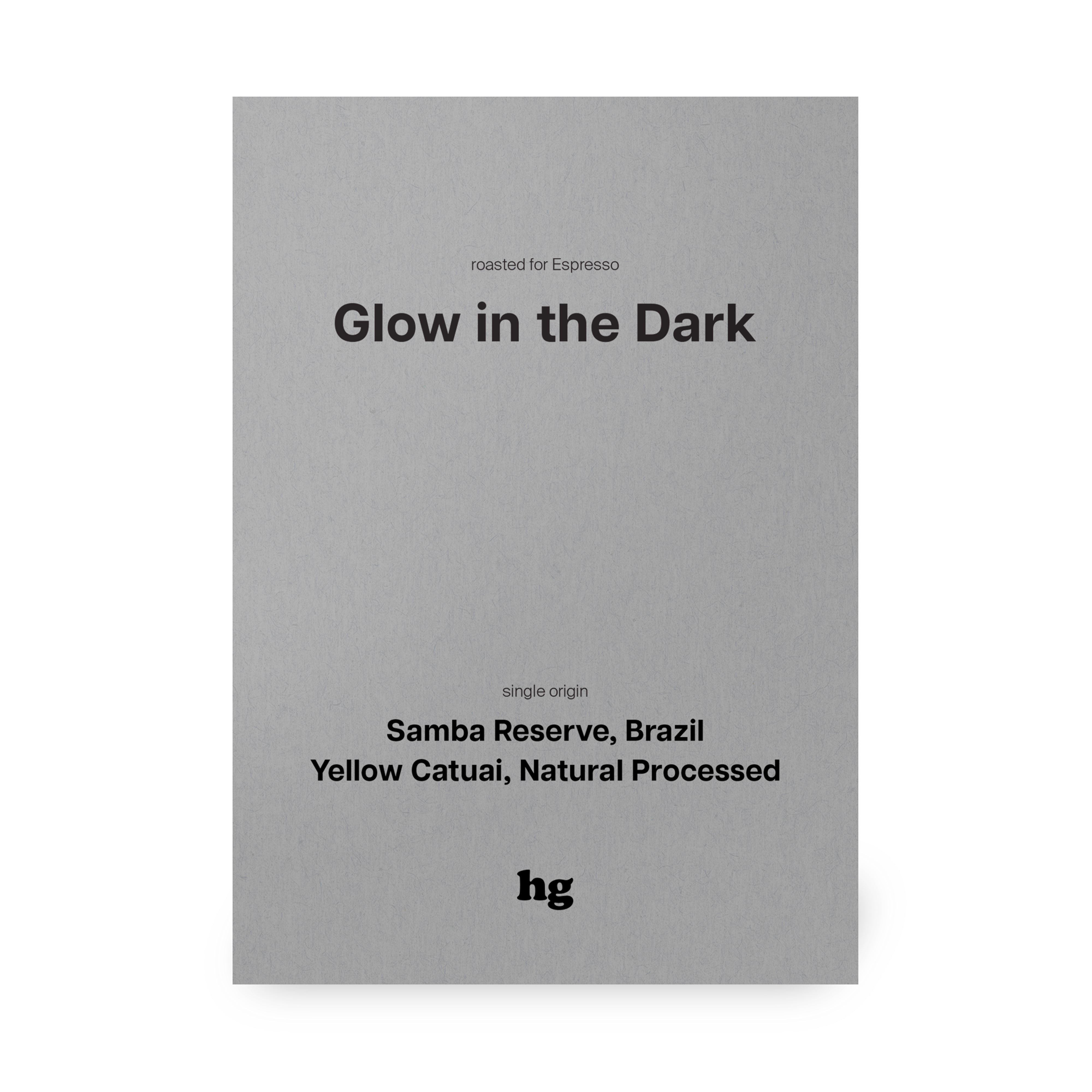Glow In The Dark (Drip Bag In-store)