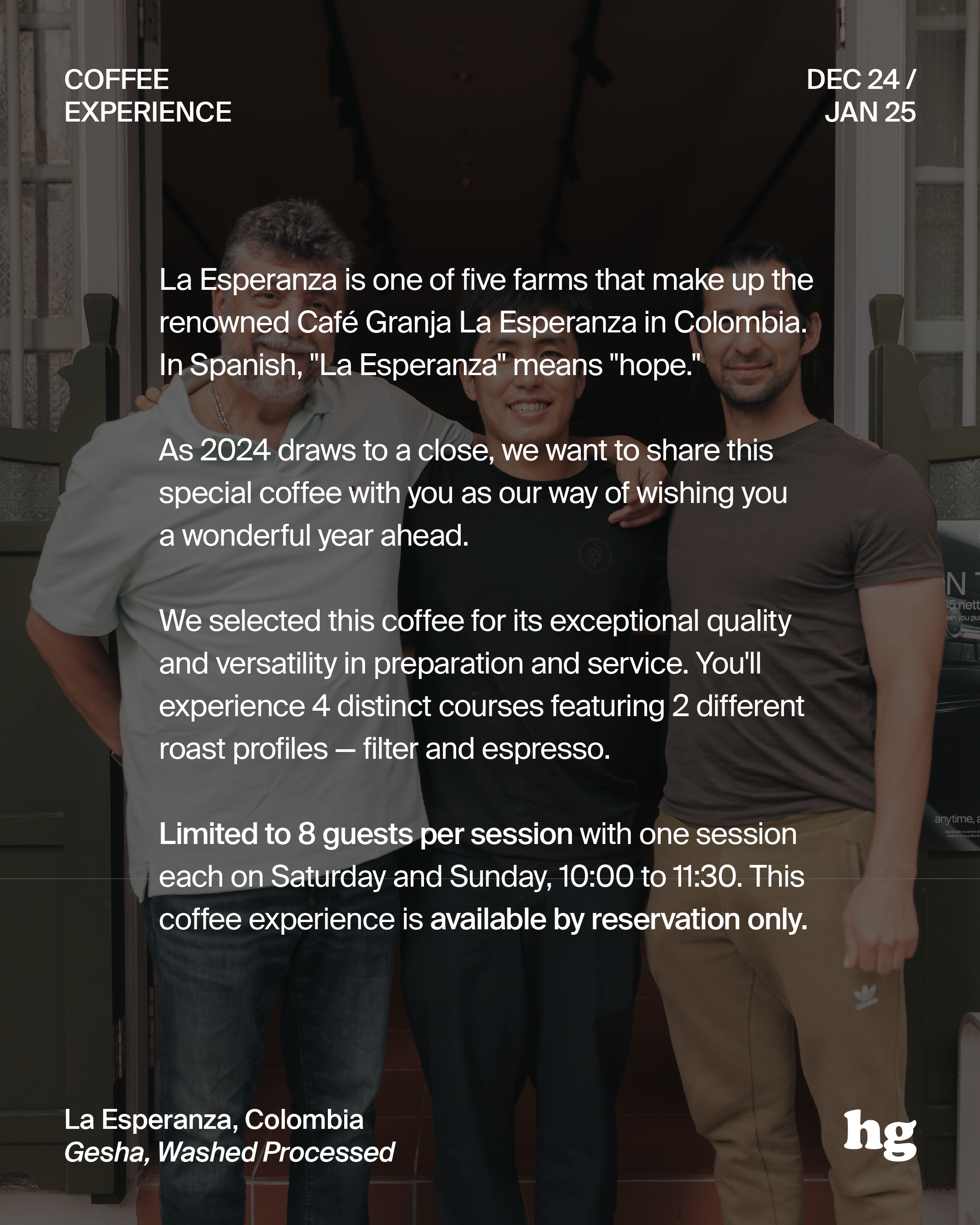 December 2024/January 2025 Coffee Experience: La Esperanza, Gesha, Colombia