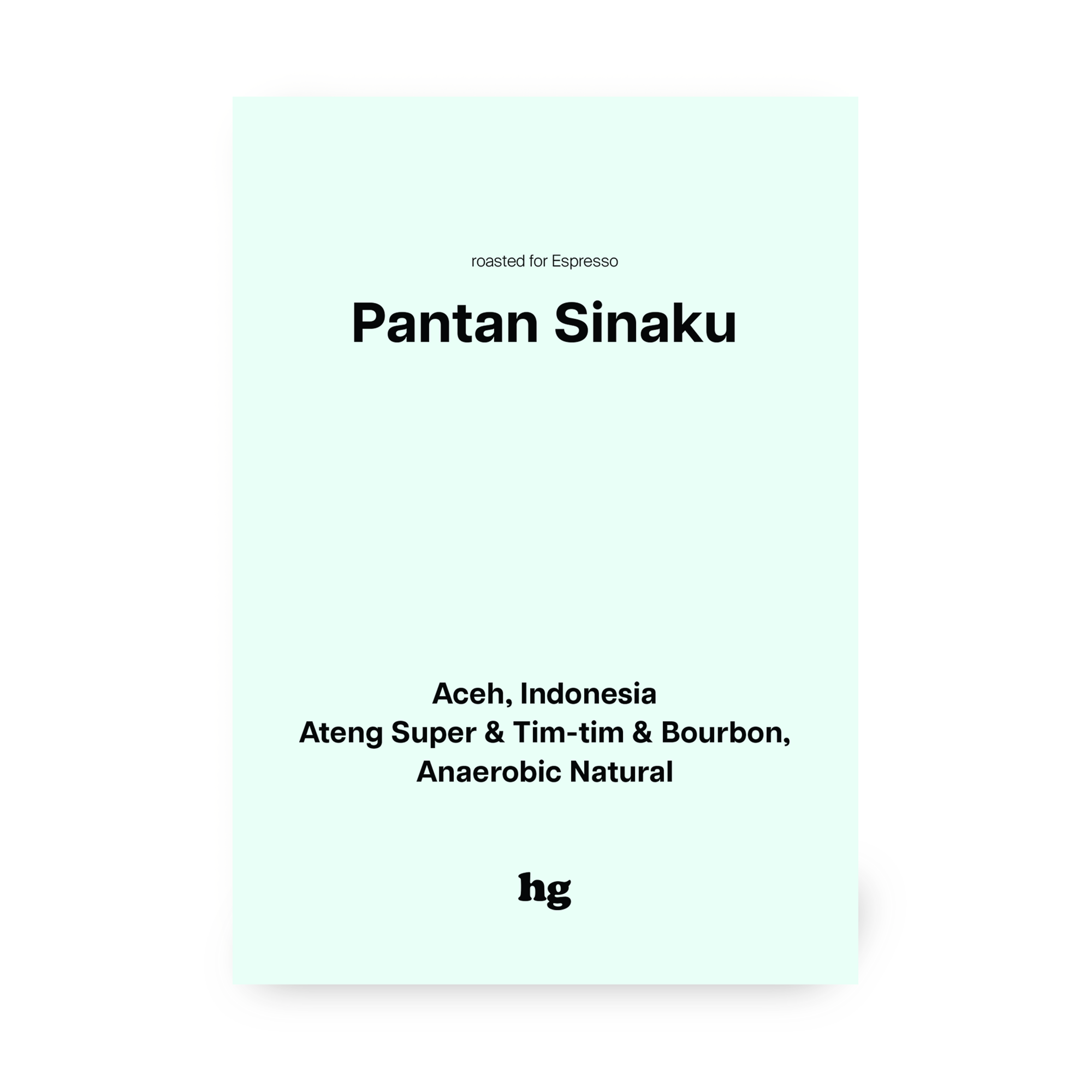 Pantan Sinaku, Ateng Super & Tim-Tim & Bourbon, Anaerobic Natural, Indonesia #E (In-store)